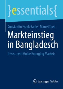 Markteinstieg in Bangladesch : Investment Guide Emerging Markets