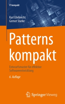 Patterns kompakt : Entwurfsmuster fur effektive Softwareentwicklung