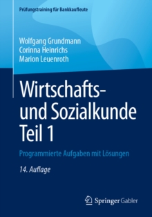 Wirtschafts- und Sozialkunde Teil 1 : Programmierte Aufgaben mit Losungen