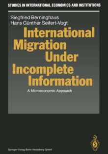International Migration Under Incomplete Information : A Microeconomic Approach