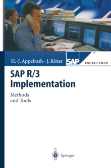 SAP R/3 Implementation : Methods and Tools