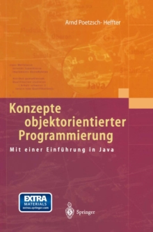 Konzepte objektorientierter Programmierung : Mit einer Einfuhrung in Java