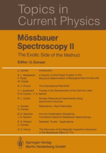 Mossbauer Spectroscopy II : The Exotic Side of the Method