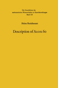 Handbook for Automatic Computation : Description of Algol 60