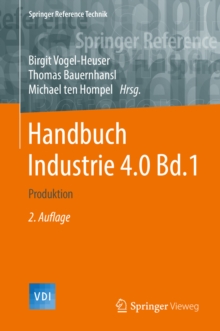 Handbuch Industrie 4.0 Bd.1 : Produktion