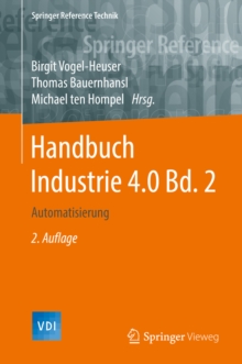 Handbuch Industrie 4.0  Bd.2 : Automatisierung