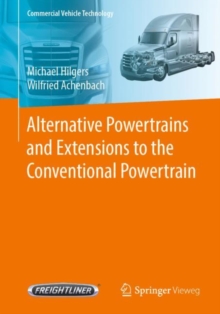 Alternative Powertrains and Extensions to the Conventional Powertrain