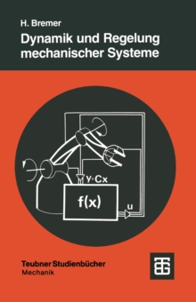 Dynamik und Regelung mechanischer Systeme