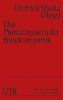 Das Parteiensystem der Bundesrepublik : Geschichte - Entstehung - Entwicklung