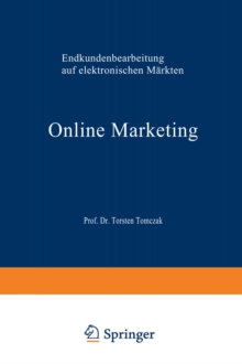 Online Marketing : Endkundenbearbeitung auf elektronischen Markten