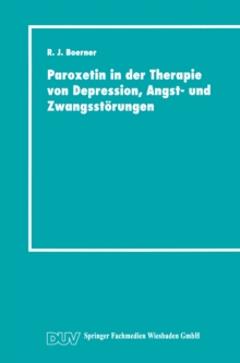 Paroxetin in der Therapie von Depression, Angst- und Zwangsstorungen