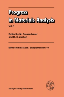Progress in Materials Analysis : Vol. 1