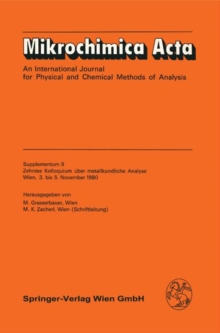 Zehntes Kolloquium uber metallkundliche Analyse mit besonderer Berucksichtigung der Elektronen- und Ionenstrahl- Mikroanalyse : Wien, 3. bis 5. November 1980