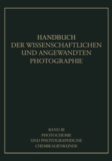 Photochemie und Photographische Chemikalienkunde