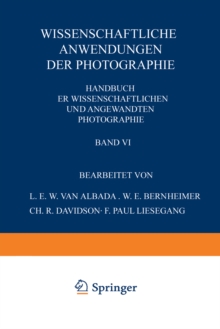 Wissenschaftliche Anwendungen der Photographie : Erster Teil: Stereophotographie * Astrophotographie das Projektionswesen