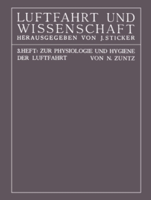 Zur Physiologie und Hygiene der Luftfahrt : 3. Heft