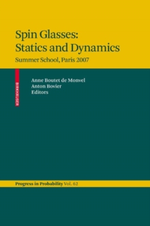 Spin Glasses: Statics and Dynamics : Summer School, Paris 2007
