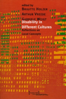 Disability in Different Cultures : Reflections on Local Concepts