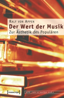 Der Wert der Musik : Zur Asthetik des Popularen