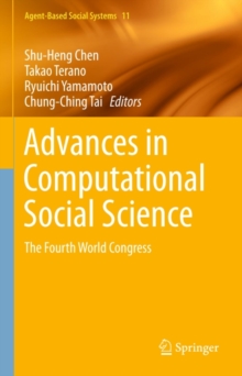 Advances in Computational Social Science : The Fourth World Congress