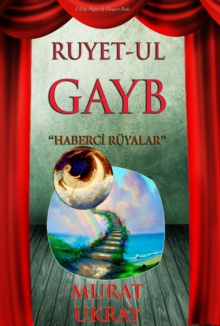 Ruyet-ul Gayb : 