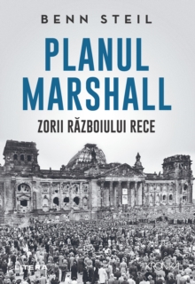 Planul Marshall: Zorii Razboiului Rece