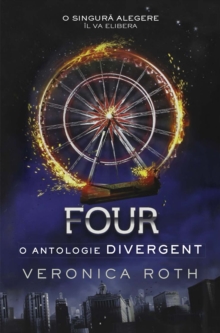 Four : O antologie Divergent