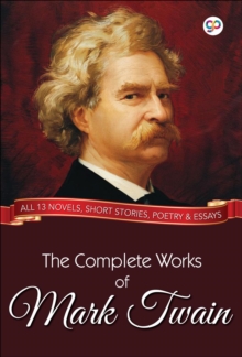 The Complete Works of Mark Twain