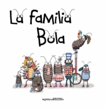 La familia Bola (Roly-Polies)