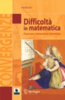 Difficolta in matematica : Osservare, interpretare, intervenire