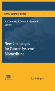 New Challenges for Cancer Systems Biomedicine