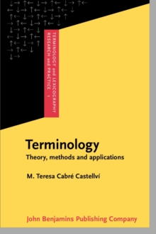 Terminology : Theory, methods and applications