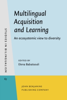 Multilingual Acquisition and Learning : An ecosystemic view to diversity