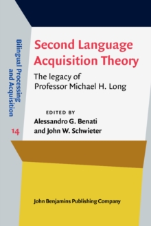 Second Language Acquisition Theory : The legacy of Professor Michael H. Long