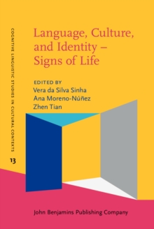 Language, Culture and Identity - Signs of Life
