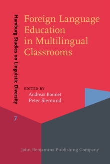 Foreign Language Education in Multilingual Classrooms