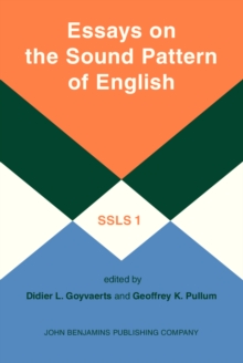 Essays on the Sound Pattern of English