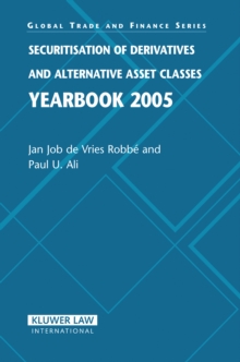 Securitisation of Derivatives and Alternative Asset Classes Yearbook 2005