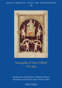 Smaragdus of Saint-Mihiel, 'Via regia'