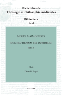 Moses Maimonides, Dux neutrorum vel dubiorum, Pars II