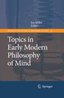 Topics in Early Modern Philosophy of Mind