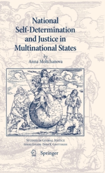 National Self-Determination and Justice in Multinational States