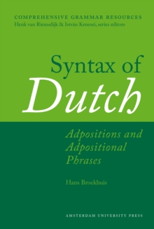 Syntax of Dutch : Adpositions and Adpositional Phrases