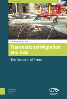 Transnational Migration and Asia : The Question of Return