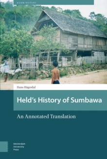 Held's History of Sumbawa : An Annotated Translation