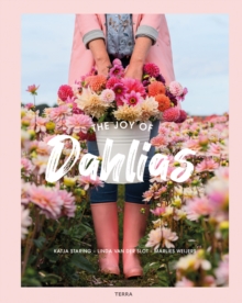 The Joy of Dahlias