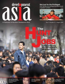 Development Asia-The Hunt for Jobs : August 2009