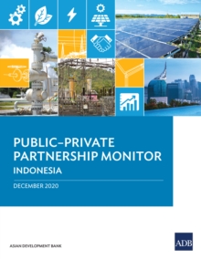 Public-Private Partnership Monitor: Indonesia