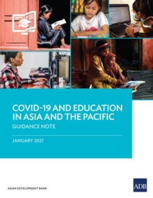 COVID-19 and Education in Asia and the Pacific : Guidance Note