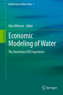 Economic Modeling of Water : The Australian CGE Experience